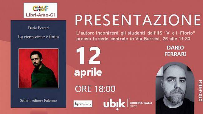 Venerdì 12 aprile lo scrittore Dario Ferrari presenta all'Istituto 'Florio' di Erice 