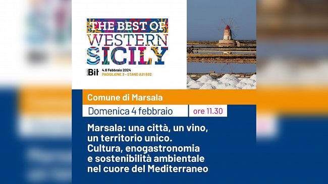 Marsala alla Bit. “Luci dal mediterraneo” filo conduttore di numerosi eventi. A maggio l'apertura del museo del vino