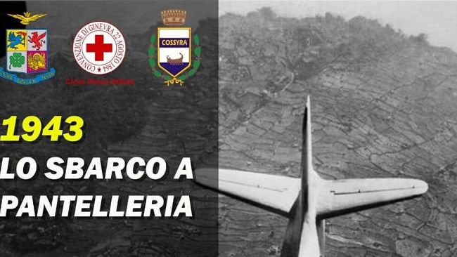 Lo sbarco a Pantelleria, 80° anniversario dell’“Operazione Corkscrew”
