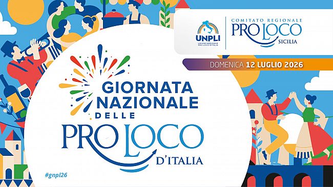 Torna la Giornata Nazionale delle Pro Loco: al via gli eventi dal 10 al 14 luglio