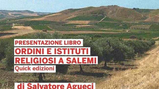 Presentazione Libro su Ordini e Istituti religiosi a Salemi