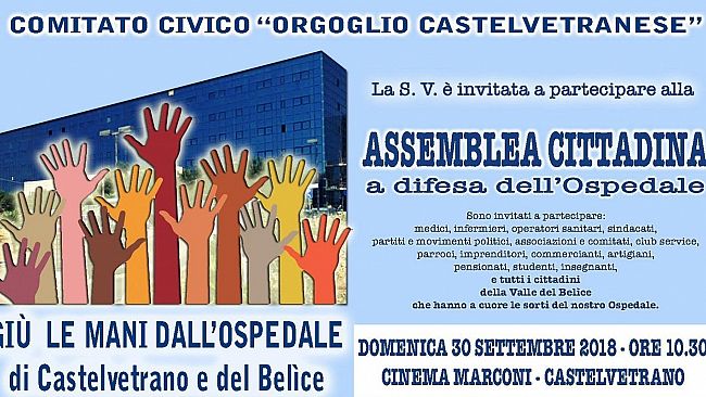 L’ospedale non si tocca! Orgoglio Castelvetranese domani organizza un’Assemblea cittadina per salvare l’ospedale
