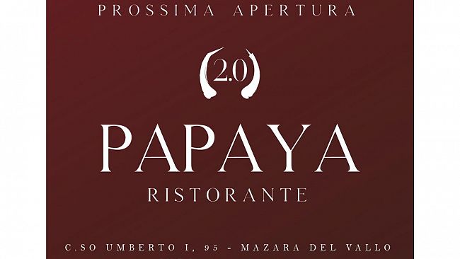 VIDEO – “Papaya 2.0” Ristorante. Prossima apertura