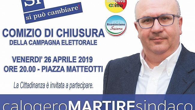 Comizio di Chiusura di Calogero Martire questa sera alle 20.00