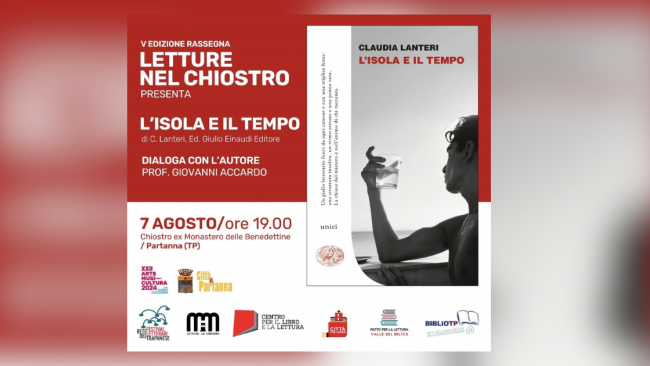 Partanna, questa sera 7 agosto al Chiostro “Claudia Lanteri” presenta “L’Isola e il Tempo