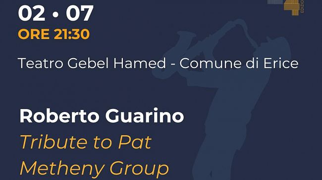 Erice, stasera “Tribute to pat metheny group” al Teatro Gebel Hamed