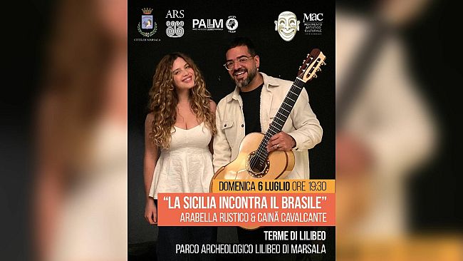 Marsala. “La Sicilia incontra il Brasile”: Arabella Rustico & Cainã Cavalcante in concerto