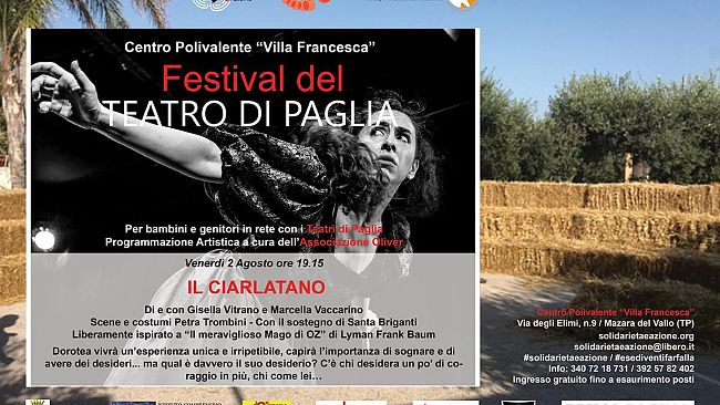 “E se diventi farfalla”/Festival del Teatro di Paglia/”Il Ciarlatano”
