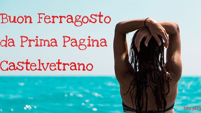 Buon Ferragosto e passatelo insieme alle persone che amate