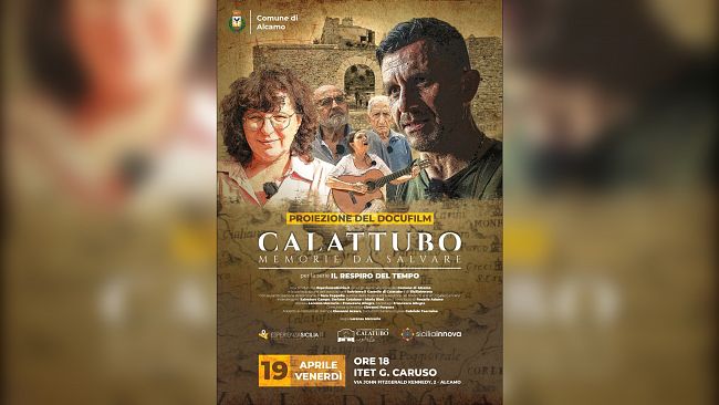 Alcamo, venerdì 19 aprile presentazione del docufilm “Calattubo memorie da salvare”