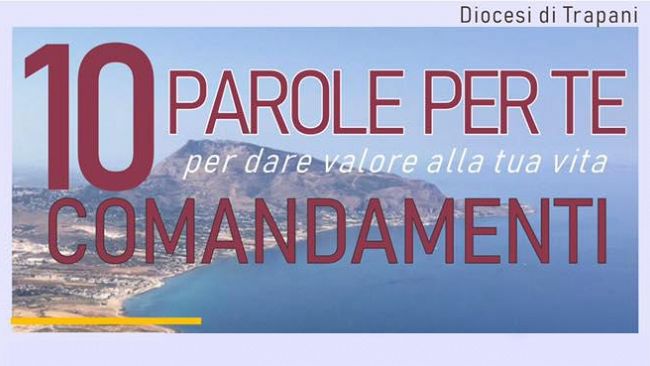 Fede e formazione: A Trapani un originale percorso di formazione e scoperta sui 10 comandamenti aperto a tutti