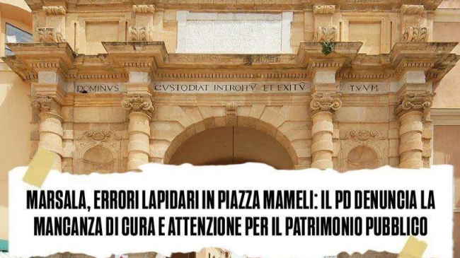 Il Partito Democratico di Marsala denuncia errori e mancanza di trasparenza nelle iscrizioni di Piazza Mameli