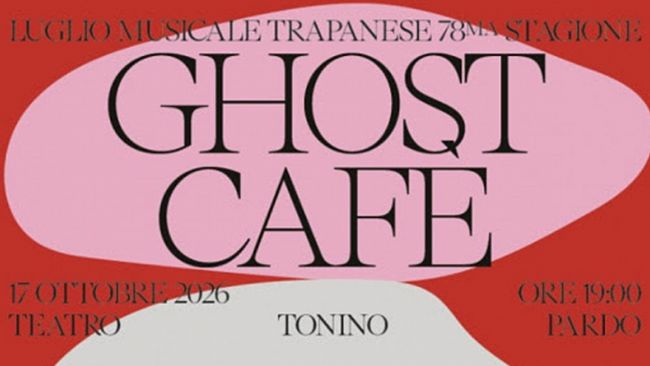 Trapani, al Teatro Tonino Pardo arriva “Ghost Cafè”, l’opera da camera di Carlo Galante