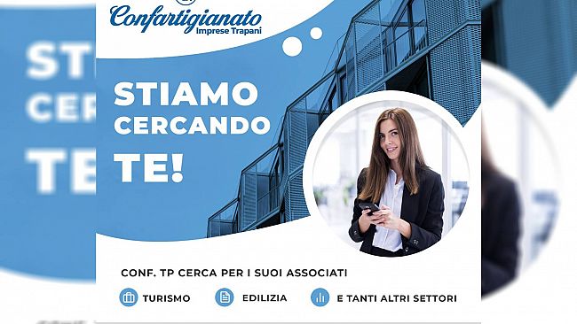 Confartigianato Imprese Trapani ricerca lavoratori per un associato