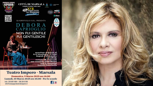 Marsala, il 9 marzo al teatro Impero lo spettacolo “Non fui gentile, fui Gentileschi” con  Debora Caprioglio