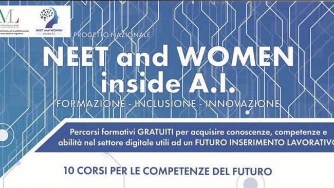 NEET and WOMEN inside A.I.: bando per 550 giovani e donne