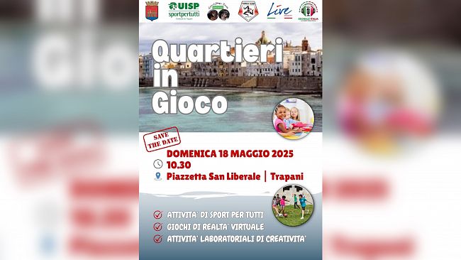 Trapani, ritorna l’iniziativa “Quartieri di gioco”