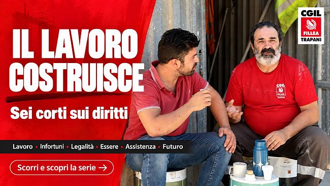 Fillea Cgil Trapani sbarca su YouTube con sei corti dedicati ai diritti