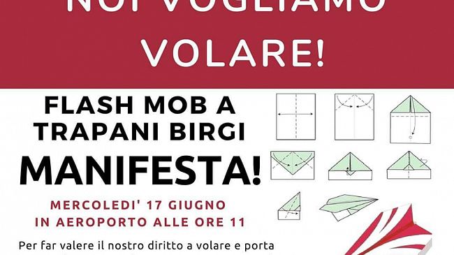 “Noi vogliamo volare!” – Il 17 giugno flash mob a Trapani Birgi