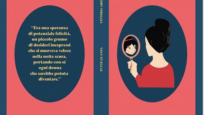 Un assaggio di Tutte le Anna - romanzo di Vittoria Ariotto