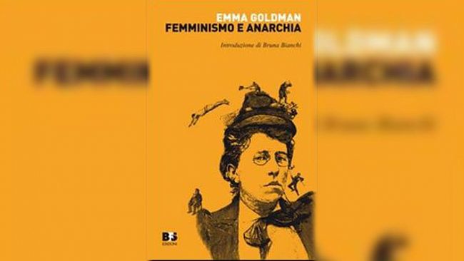 Ultime della sera: “Emma Goldman, anarchica e femminista”