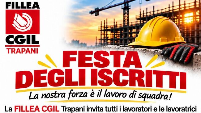 ​“Festa degli iscritti” di Fillea Cgil: esperti a confronto su lavoro, diritti e futuro del settore edile trapanese
