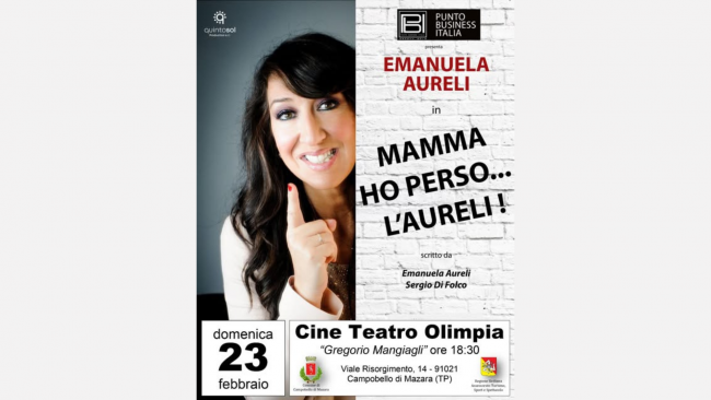 Grande attesa per lo spettacolo di Emanuela Aureli, il 23 febbraio, al cine-teatro Olimpia di Campobello
