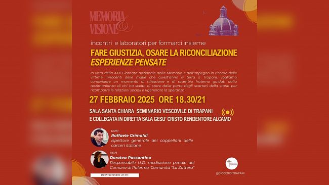 Diocesi.Giustizia e riparazione: incontro a Trapani e Alcamo in preparazione della Giornata della Memoria e dell'Impegno