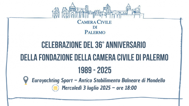 ​Palermo, il 3 luglio il 36° anniversario della Fondazione della Camera Civile