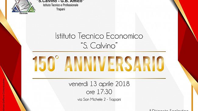 Trapani, l’Istituto Tecnico Economico “Salvatore Calvino” compie 150 anni