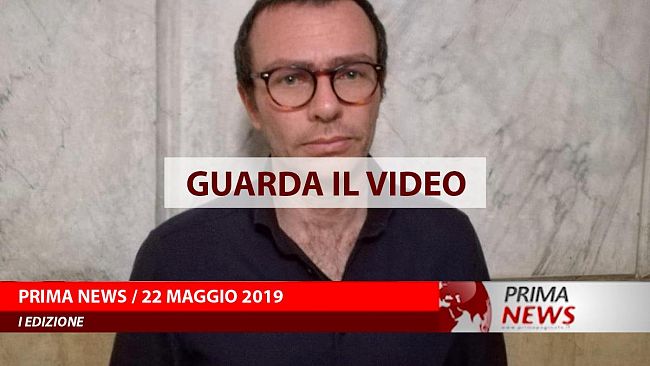 Prima News, 22 Maggio, Prima edizione