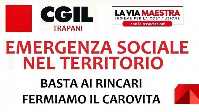 Carovita nel Trapanese, la Cgil: “Basta rincari”. Lunedì incontro pubblico con le associazioni 