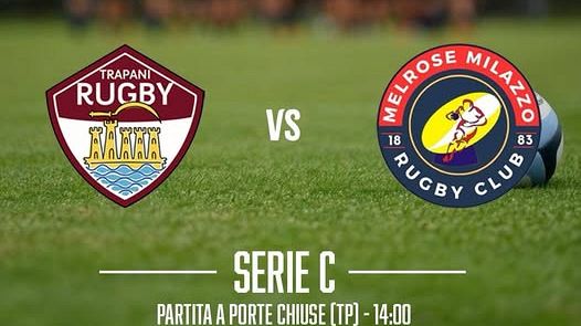 Il Trapani Rugby affronterà l’ASD Melrose nella prima partita della seconda fase del campionato di Serie C