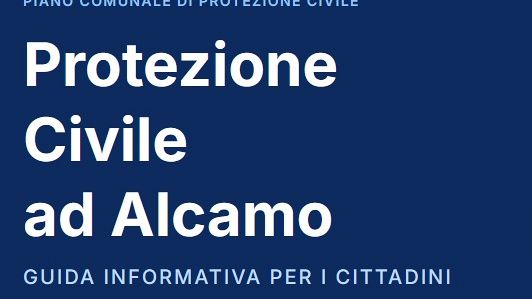 Conoscere per prevenire, online il vademecum della protezione civile di Alcamo