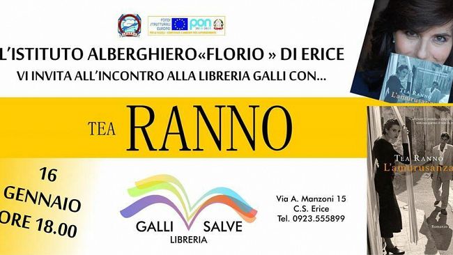 Tea Ranno all’Alberghiero di Erice presenta “L’Amurusanza”. L’appuntamento in programma  il 16 gennaio alle ore 18