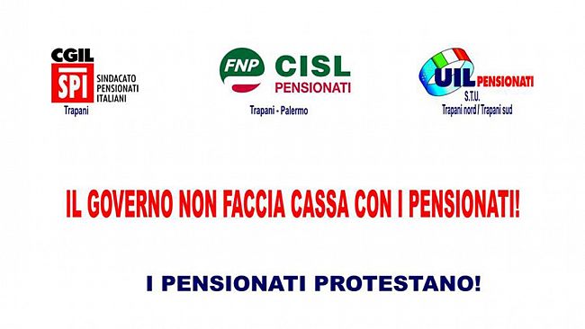 Blocco rivalutazione pensioni, venerdì 4 gennaio la protesta a Trapani